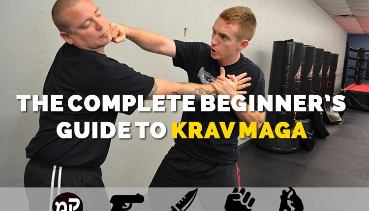 7 Reasons to Take Up Krav Maga - Martial Arts Guy